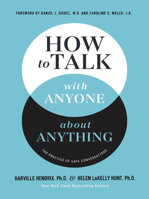 Title details for How to Talk with Anyone about Anything by Harville Hendrix, Ph.D. - Available